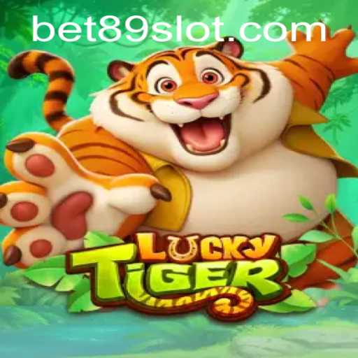 Exploring LuckyTiger: A Thrilling Adventure with Bet89